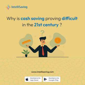 Why is Cash Saving proving to be difficult in the 21st century?