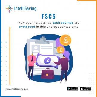 FSCS: How your hard-earned cash savings are protected in this unprecedented time?