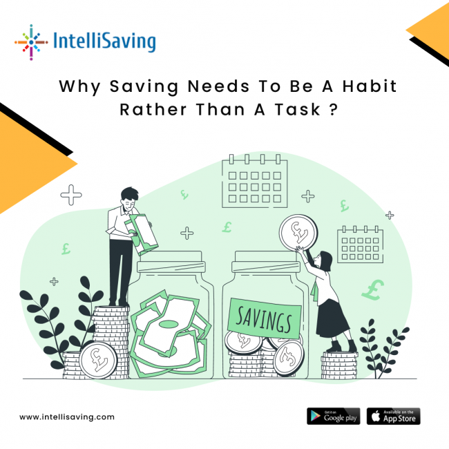 Why savings needs to be a habit rather than a task?